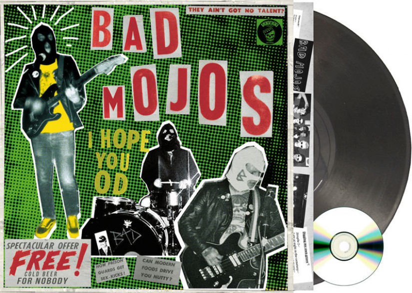 BAD MOJOS 