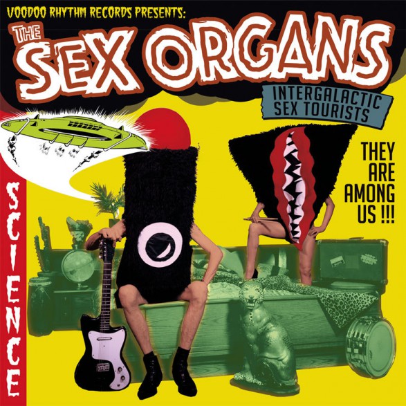 SEX ORGANS "Intergalactic Sex Tourists" LP
