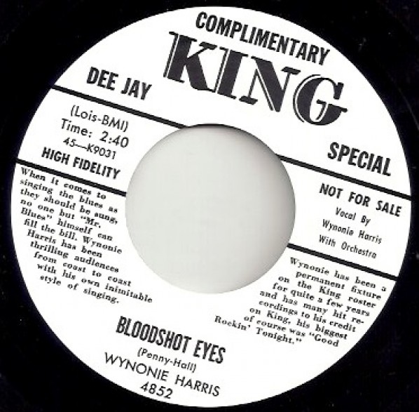 WYNONIE HARRIS "BLOODSHOT EYES / GOOD MORNING JUDGE"7"