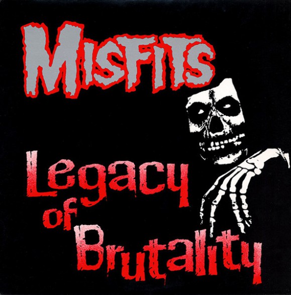 MISFITS "Legacy Of Brutality" LP