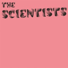 SCIENTISTS "The Scientists" LP
