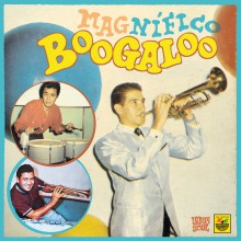 Magnifico Boogaloo (V.A.) Double LP