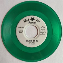 SAVAGES "The Best Thing You Ever Had / Cheating On Me" 7" (green)