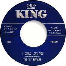 5 ROYALES "I COULD LOVE YOU / TELL THE TRUTH" 7"