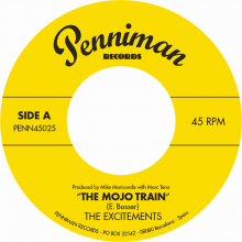 EXCITEMENTS "Mojo Train / I'll Be Waiting" 7"