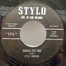 LITTLE CAMERON "KANSAS CITY DOG / SHE’S LEAVING" 7" 