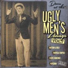 Down At The Ugly Men's Lounge Vol. 7 10"
