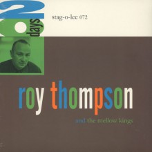 ROY THOMPSON & THE MELLOW KINGS "20 Days" CD 