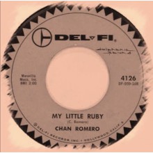 CHAN ROMERO "My Little Ruby/HIPPY HIPPY SHAKE" 7"