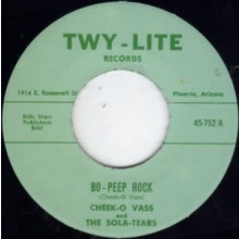 CHEEK-O VASS "BO-PEEP ROCK/ DESERT PARTY BLUES" 7"