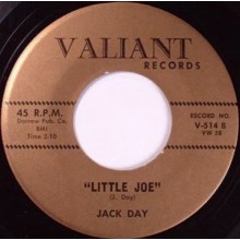 JACK DAY "Little Joe / Don't Cry" 7"