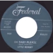 LITTLE MUMMY "OH BABY PLEASE/WHERE YOU AT JACK?" 7"