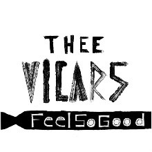 VICARS "FEEL SO GOOD / OUT OF MY MIND" 7"