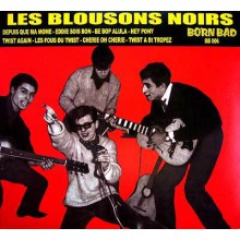 BLOUSONS NOIRS, LES "1961-1962" LP