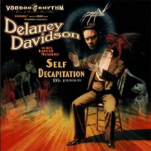 DELANEY DAVIDSON "SELF DECAPITATION" LP+CD