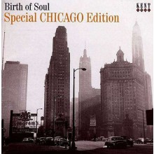 BIRTH OF SOUL SPECIAL CHICAGO EDITION CD