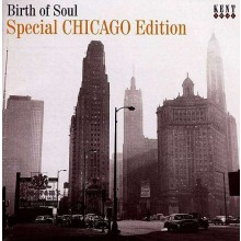 BIRTH OF SOUL SPECIAL CHICAGO EDITION CD