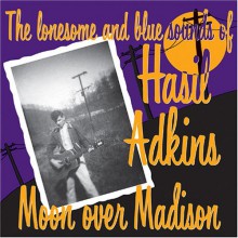 HASIL ADKINS "MOON OVER MADISON" CD