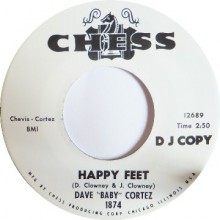 DAVE ‘BABY’ CORTEZ "GETTIN' TO THE POINT / HAPPY FEET" 7"
