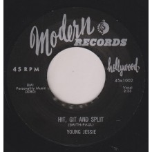 YOUNG JESSIE ‎"Hit, Git And Split / Don't Happen No More" 7"