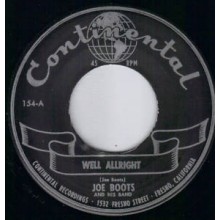 Joe Boots & His Band "Well Allright/ Rock'N Roll Jungle Girl" 7"