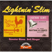 LIGHTNIN' SLIM "ROOSTER BLUES/BELL RINGER" cd