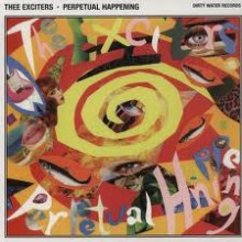 EXCITERS "PERPETUAL HAPPENING" LP