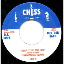 HARMONICA FRANK "SWAMP ROOT / STEP IT UP & GO" 7"