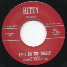 MABEL FRANKLIN "LET'S DO THE WIGGLE / Dream I Had Last Night" 7"