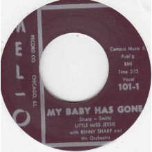 Little Miss Jessie with Benny Sharp Orchestra ‎"My Baby Has Gone/St. Louis Sunset Twist" 7"