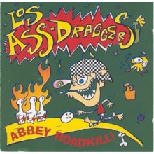 LOS ASS-DRAGGERS "ABBEY ROADKILL!" lp