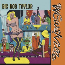 BOB TAYLOR "WOWSVILLE / AFTER HOURS" 7"