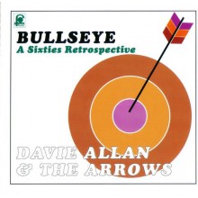 DAVIE ALLAN & THE ARROWS "BULLSEYE" cd