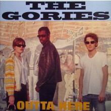 GORIES "OUTTA HERE" LP