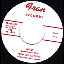 PREACHER STEPHENS "MARY / UNEMPLOYMENT BLUES" 7"