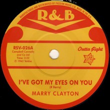 MARRY CLAYTON "I've Got My Eyes On You / The Doorbell Rings" 7"