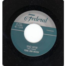 FRED CLARK "GROUND HOG SNOOPER" / YOUNG JOHN WATSON "SPACE GUITAR" 7"