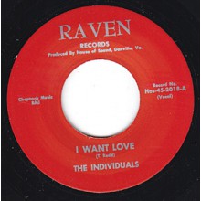 INDIVIDUALS "I WANT LOVE/I REALLY DO" 7"