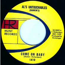 AL'S UNTOUCHABLES "COME ON BABY/STICK AROUND" 7"