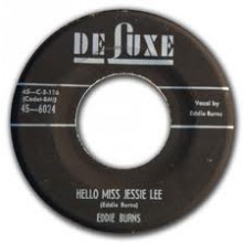 Pee Wee Hughes And The Delta Duo "Country Boy Blues" / Eddie Burns "Hello Miss Jessie-Lee" 7"