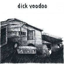 DICK VOODOO "S/T" LP