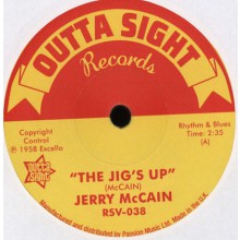 JERRY McCAIN "The Jig’s Up/ Twist 62" 7"