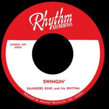 SAUNDERS KING "Swingin / Lazy Woman Blues" 7"