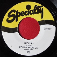 RODDY JACKSON "HICCUPS/ MOOSE ON THE LOOSE" 7"