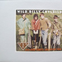 BILLY CHILDISH & CHATHAM FORTS "All Our Forts" LP