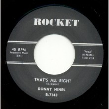 RONNY HINES "I Got A Woman/ Thats All Right" 7"