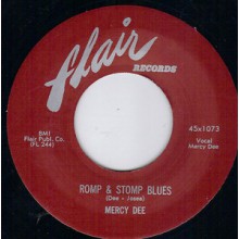 MERCY DEE "ROMP & STOMP BLUES / OH OH PLEASE" 7"