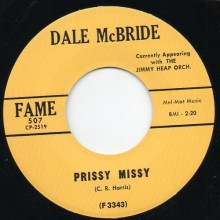 DALE McBRIDE "Prissy Missy/ Class Beyond Compare" 7"