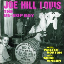 JOE HILL LOUIS "THE BEE BOP BOY" CD