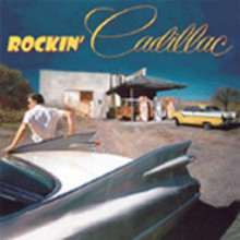 ROCKIN' CADILLAC cd (Buffalo Bop)